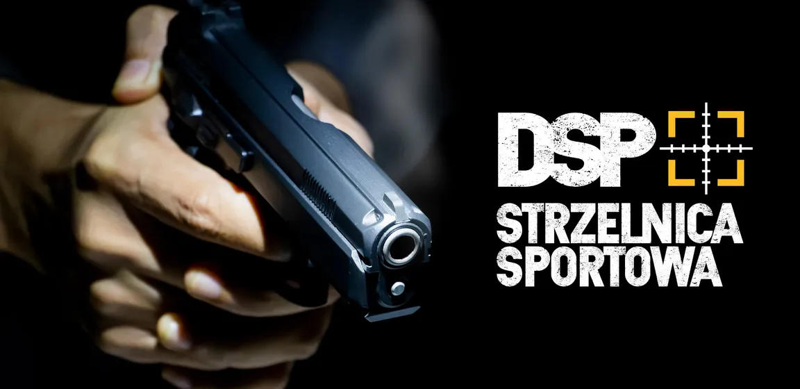 DSP - STRZELNICA SPORTOWA - Dzierżoniowskie Stowarzyszenie Proobronne