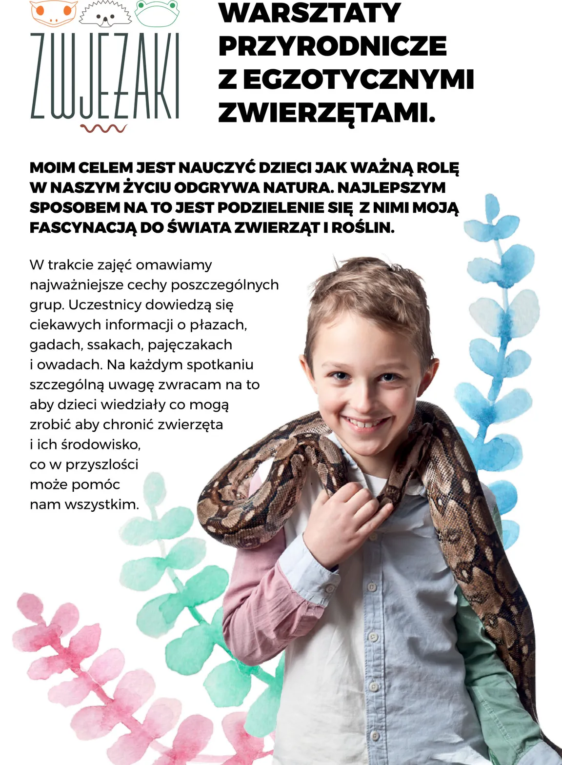 Zwjeżaki i Pan Przygoda- zajęcia ze zwierzętami, warsztaty dla dzieci, animacje urodzinowe.