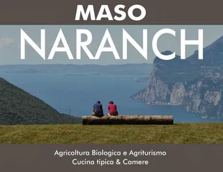 Agriturismo Maso Naranch